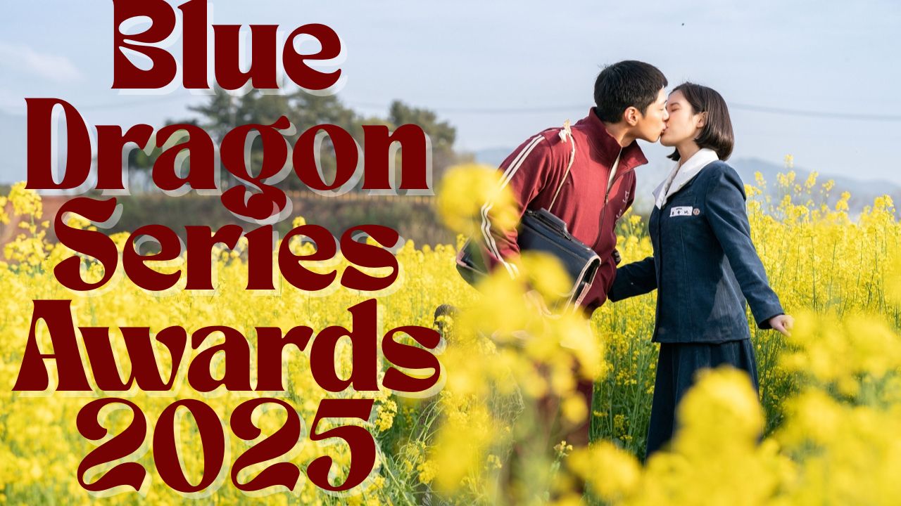 Blue Dragon Series Awards 2025